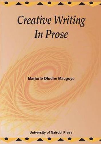 Cover image for Creative Writing In Prose