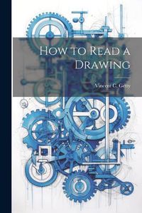 Cover image for How to Read a Drawing