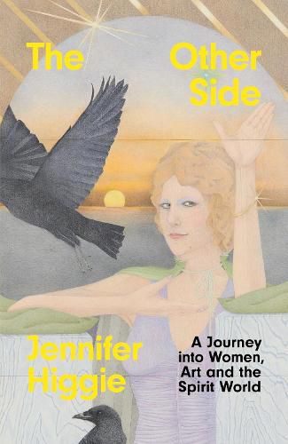 Cover image for The Other Side: A Journey into Women, Art and the Spirit World