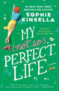 Cover image for My Not So Perfect Life: A Novel