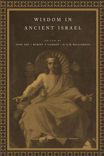 Cover image for Wisdom in Ancient Israel