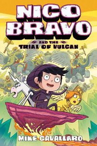 Cover image for Nico Bravo and the Trial of Vulcan