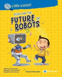 Cover image for Russ And The Future Of Robots