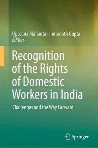 Cover image for Recognition of the Rights of Domestic Workers in India: Challenges and the Way Forward