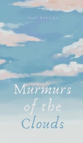 Cover image for Murmurs of the Clouds