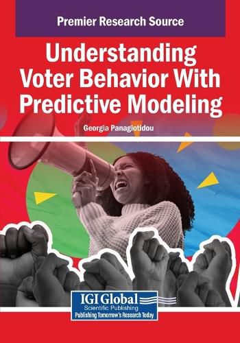 Cover image for Understanding Voter Behavior With Predictive Modeling