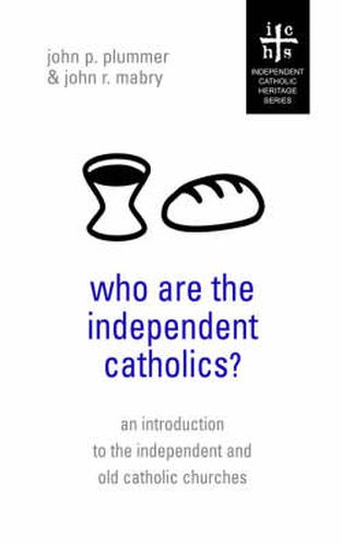 Who Are the Independent Catholics?