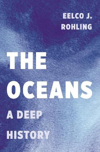 Cover image for The Oceans: A Deep History