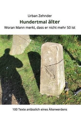 Cover image for Hundertmal alter