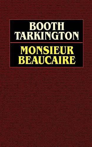 Cover image for Monsieur Beaucaire