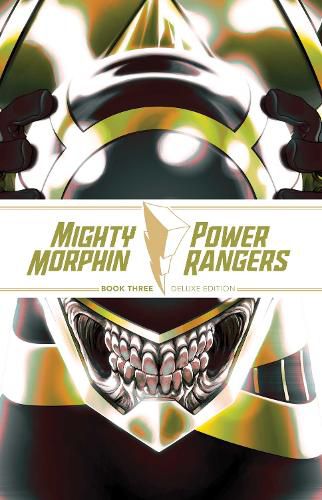 Cover image for Mighty Morphin / Power Rangers Book Three Deluxe Edition