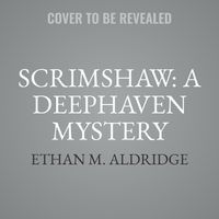 Cover image for Scrimshaw: A Deephaven Mystery