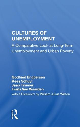 Cover image for Cultures of Unemployment: A Comparative Look at Long-Term Unemployment and Urban Poverty