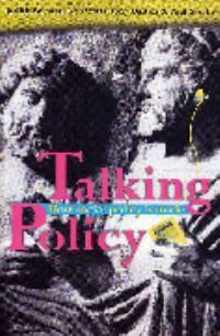 Cover image for Talking Policy: How social policy is made