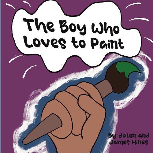 Cover image for The Boy Who Loved to Paint