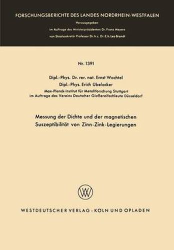 Messung Der Dichte Und Der Magnetischen Suszeptibilitat Von Zinn-Zink-Legierungen