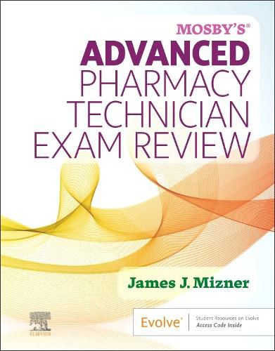 Cover image for Mosby's Advanced Pharmacy Technician Exam Review