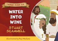 Cover image for Water into Wine