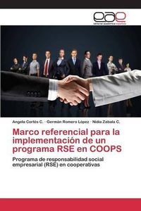 Cover image for Marco referencial para la implementacion de un programa RSE en COOPS