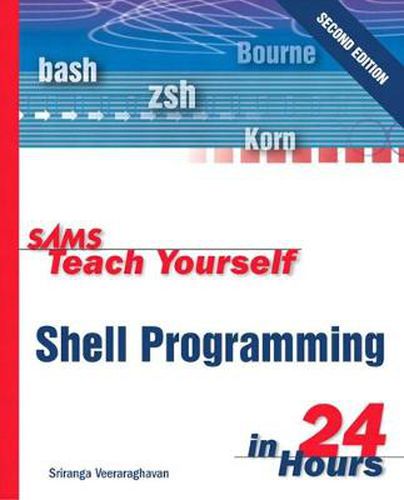 Cover image for Sams Teach Yourself Shell Programming in 24 Hours