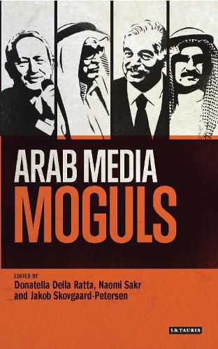 Cover image for Arab Media Moguls