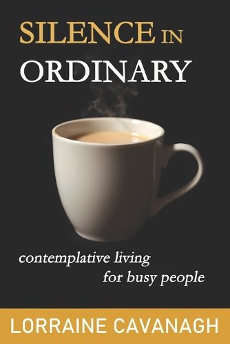 Cover image for Silence in Ordinary