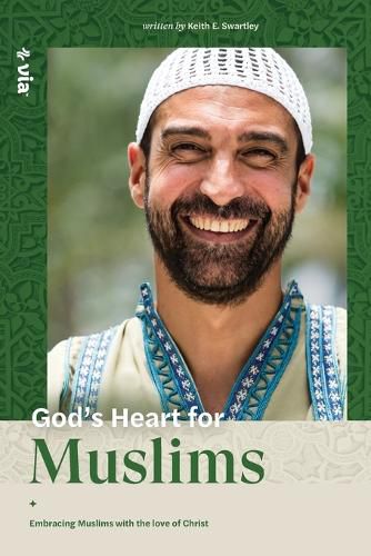 Cover image for God's Heart for Muslims