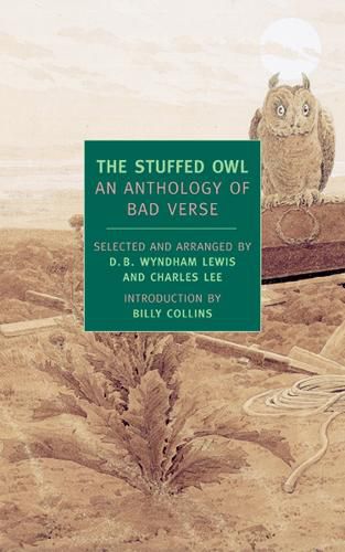 Cover image for The Stuffed Owl: An Anthology of Bad Verse