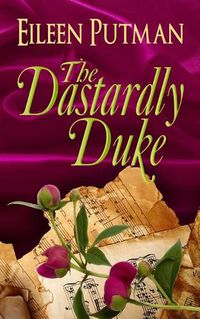 Cover image for The Dastardly Duke: A Sensual Regency Romance