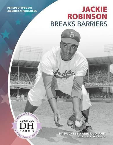 Jackie Robinson Breaks Barriers