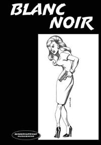 Cover image for Blanc Noir: Marabou Mule Private Eye