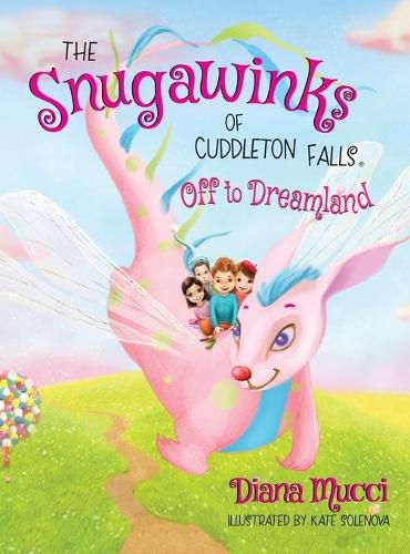 Cover image for The Snugawinks of Cuddleton Falls, Off to Dreamland