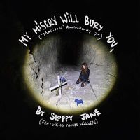 Cover image for My Misery Will Bury You