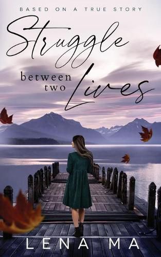 Cover image for Struggle Between Two Lives