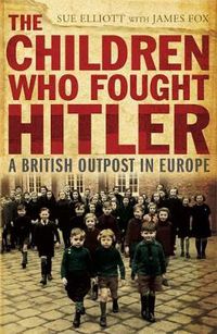 Cover image for The Children who Fought Hitler