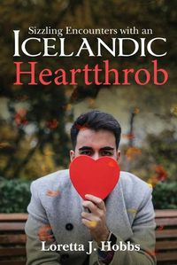 Cover image for Sizzling Encounters with an Icelandic Heartthrob