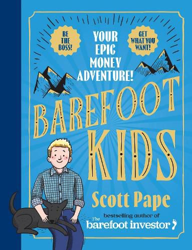 Cover image for Barefoot Kids: The new #1 bestseller from the Barefoot Investor