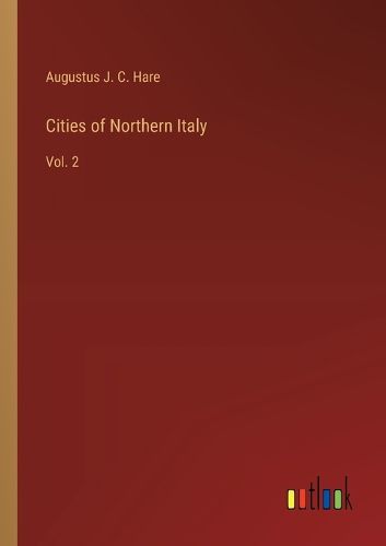 Cities of Northern Italy