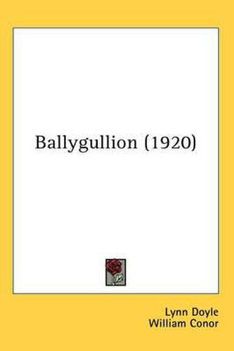 Cover image for Ballygullion (1920)