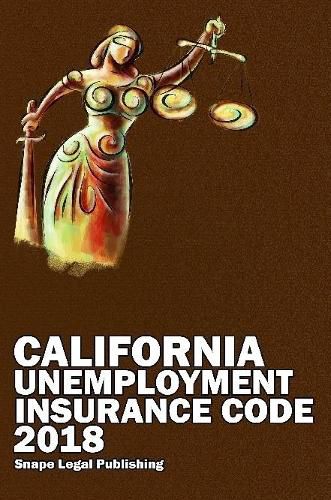 Cover image for California Unemployment Insurance Code 2018