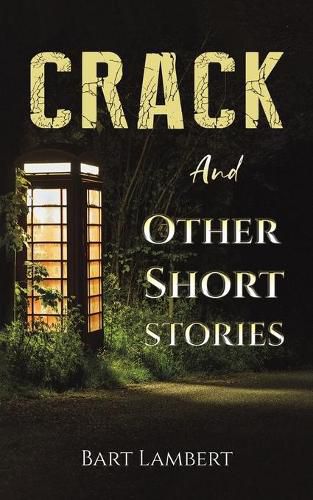 Cover image for Crack and Other Short Stories