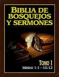 Cover image for Biblia de Bosquejos y Sermones-RV 1960-Mateo 1:1-16:12