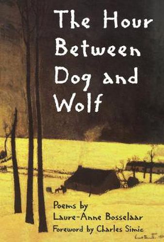 Cover image for The Hour Between Dog and Wolf