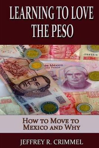 Cover image for Learning to Love the Peso