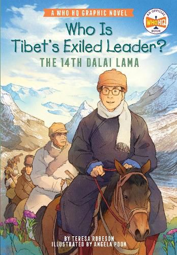 Cover image for Who Is Tibet's Exiled Leader?: The 14th Dalai Lama: An Official Who HQ Graphic Novel