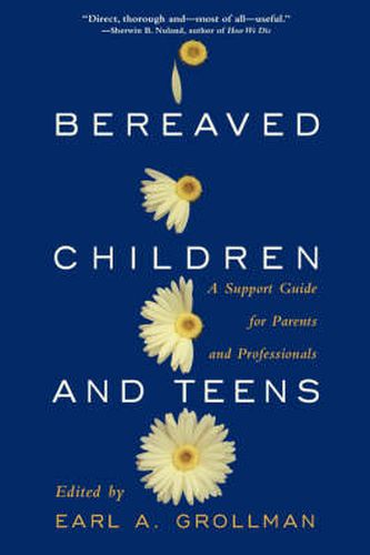Bereaved Children: A Support Guide for Parents and Professionals
