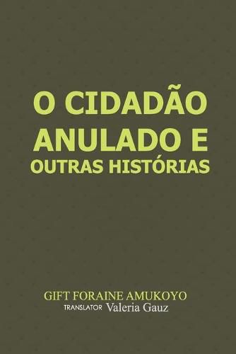 Cover image for O Cidadao anulado e outras historias