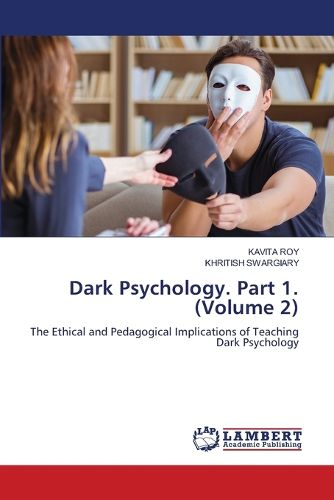 Dark Psychology. Part 1. (Volume 2)