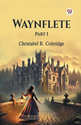 Cover image for Waynflete Part 1