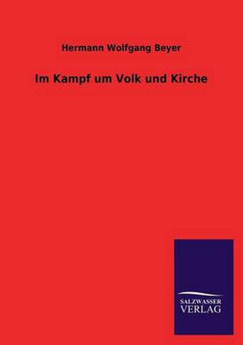 Cover image for Im Kampf um Volk und Kirche